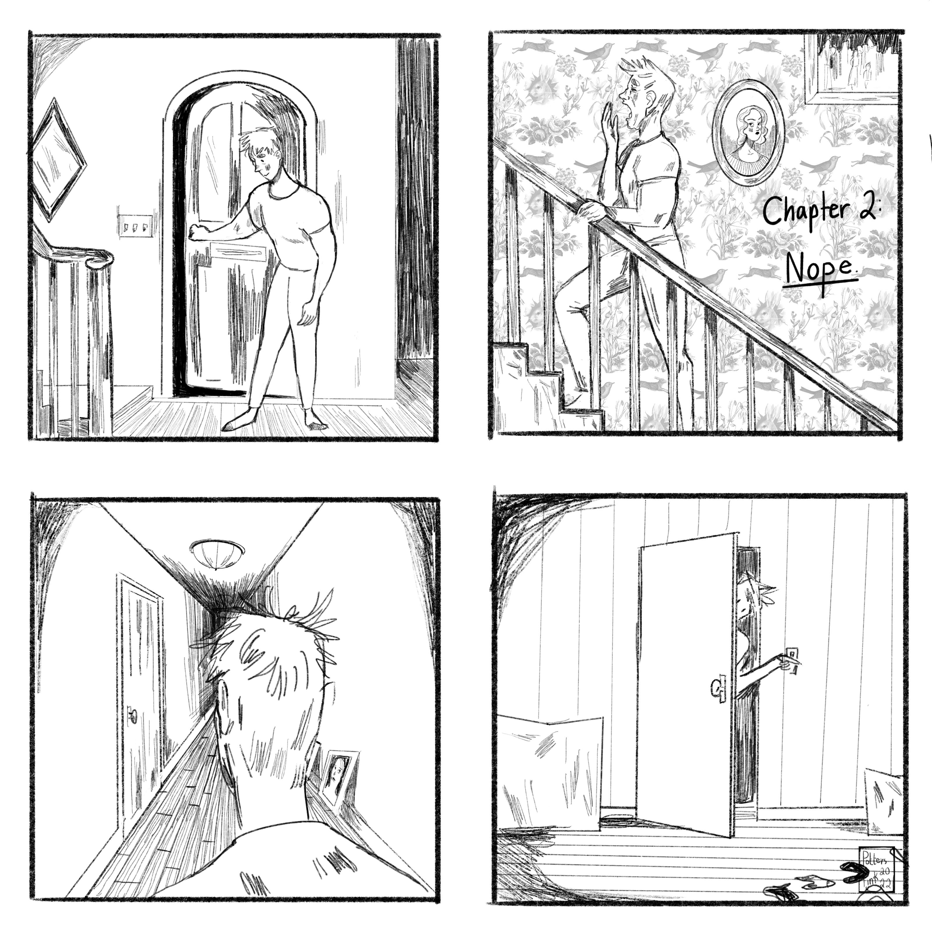 Page 2. Steve steps back into his house, and climbs the stairs up to the second floor. He yawns again while climbing. Upstairs he is greeted by a long hallway, long enough that the far end is completely dark. There are framed photos on the floor, leaning up against the wall. He makes it to his bedroom and peeks inside, flicking the light on.