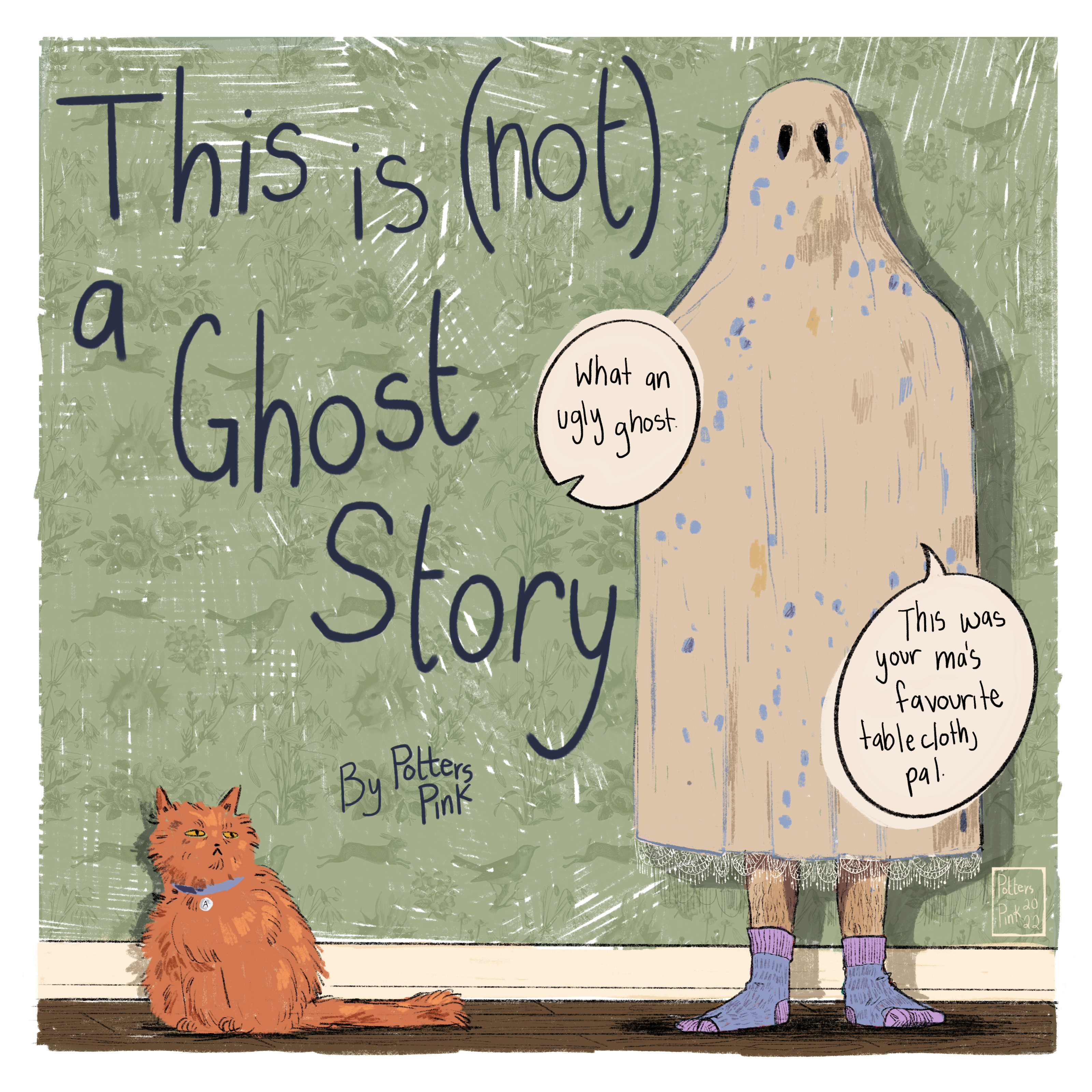 Title page of PottersPink's comic, This is (not) a Ghost Story. Bucky stands against a green wall and is covered by an off white piece of cloth. In the bottom left of the image, a fat, fluffy orange cat wearing a collar with the letter 'A' on the charm stares up at him. From out of view, Steve says "What an ugly ghost." Bucky replies, "This was your ma's favourite table cloth, pal."